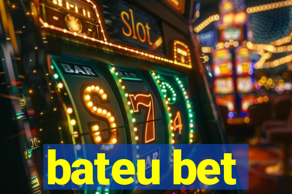 bateu bet